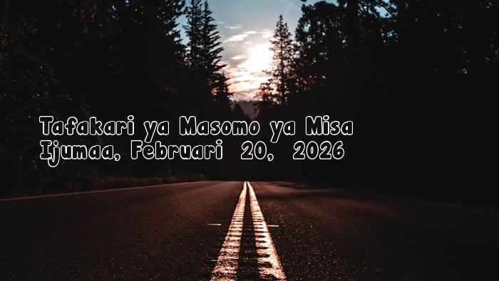 Ijumaa, Februari  20,  2026